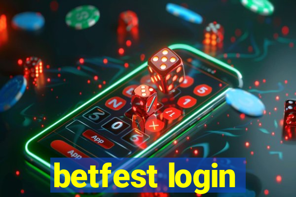 betfest login